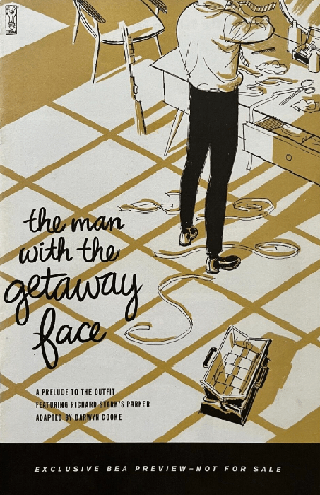Richard Stark's Parker: The Man with the Getaway Face - A Prelude to the Outfit (2010) No. 1 (Preview Cover) - Zap-Kapow Comics Club