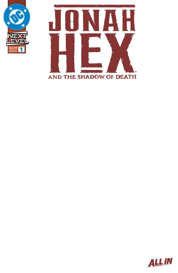 Jonah Hex And The Shadow Of Death (2026) No. 1 (Blank Cover) - Zap-Kapow Comics Club