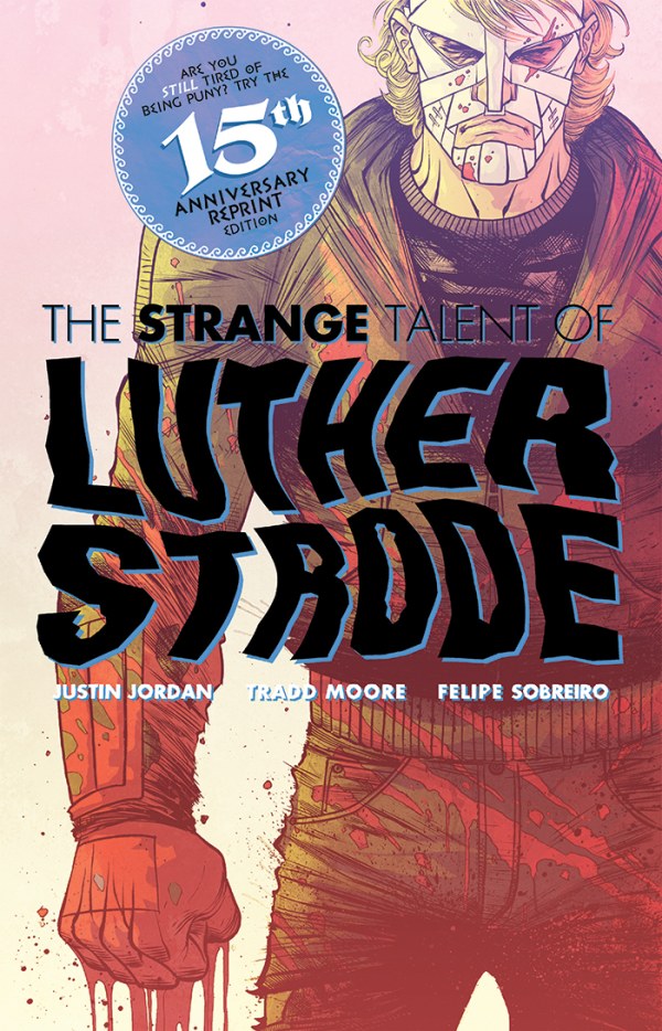 Luther Strode: Anniversary Edition (2026) No. 1 (Cover E (Foil)) - Zap-Kapow Comics Club