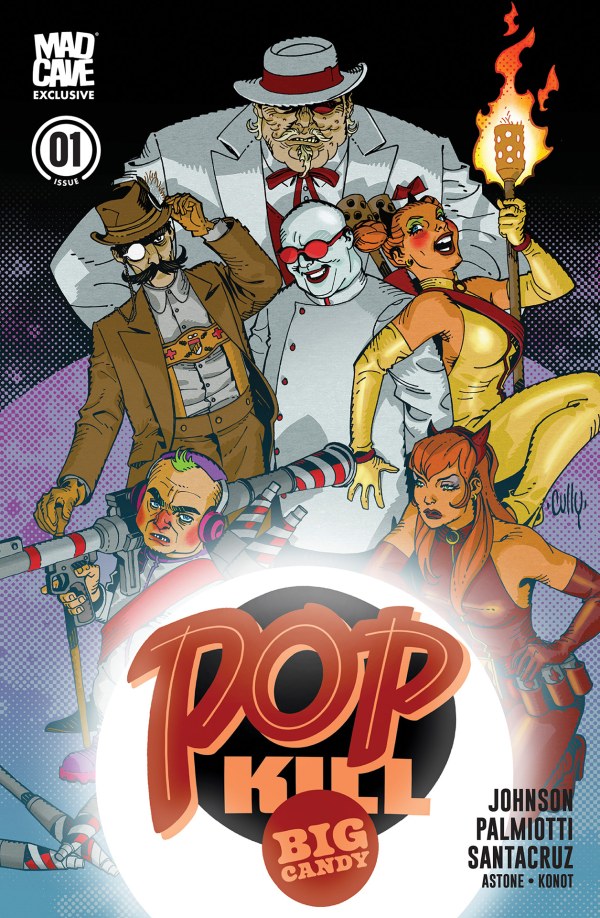 Pop Kill: Big Candy (2026) No. 1 (Cover K) - Zap-Kapow Comics Club